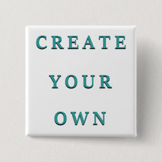 Make Your Own Custom Unique 2 Inch Square Button