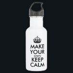 Make your own keep calm - black 532 ml water bottle<br><div class="desc">Hello and welcome, create and customize your own "keep calm" design for this one is unique! Replace the words "make your own keep calm" by the word of your choice and choose the colour you want! You can imagine and do everything!! ex: "keep calm and carry on" "keep calm and...</div>