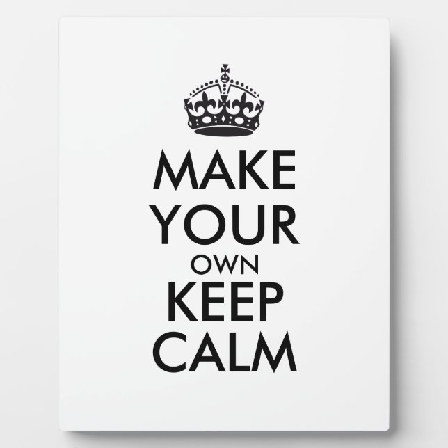 Make your own keep calm - black plaque (Front)