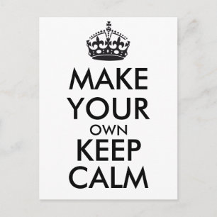 Make your own keep calm - black postcard