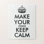 Make your own keep calm - black poster jigsaw puzzle<br><div class="desc">Hello and welcome, create and customize your own "keep calm" design for this one is unique! Replace the words "make your own keep calm" by the word of your choice and choose the colour you want! You can imagine and do everything!! ex: "keep calm and carry on" "keep calm and...</div>