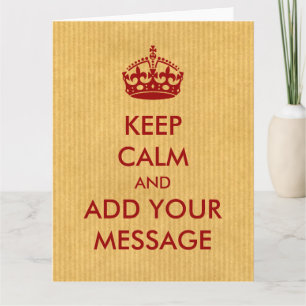 Make Your Own Keep Calm Red on Kraft Paper Card