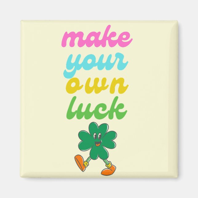 make your own luck magnet (Front)