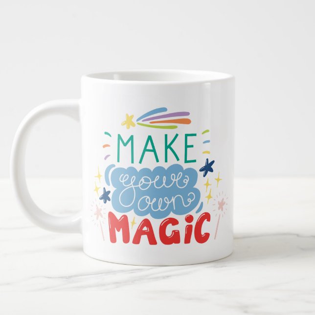 Make Your Own Magic Large Coffee Mug (Left)