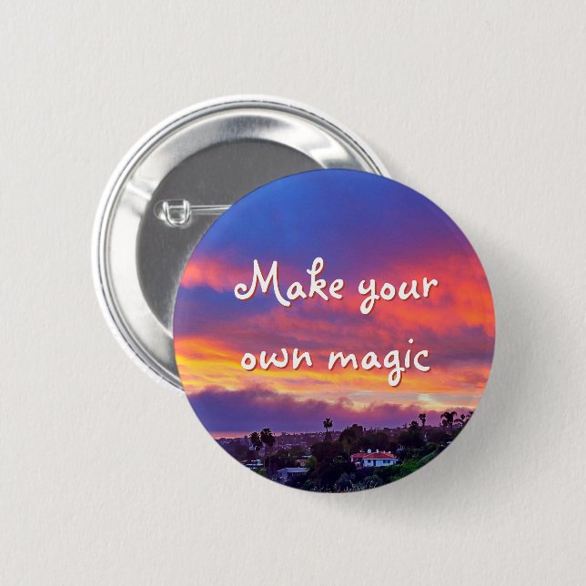 Make Your Own Magic Quote Pink Blue Clouds Sunset 2 Inch Round Button (Front & Back)
