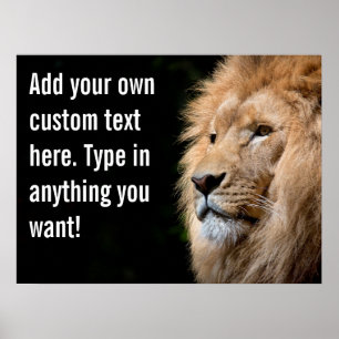 Make Your Own Motivational Lion Custom Text Poster