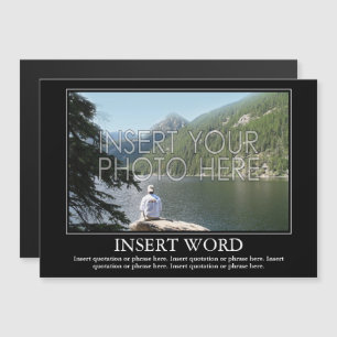 Make Your Own Motivational Poster Magnet