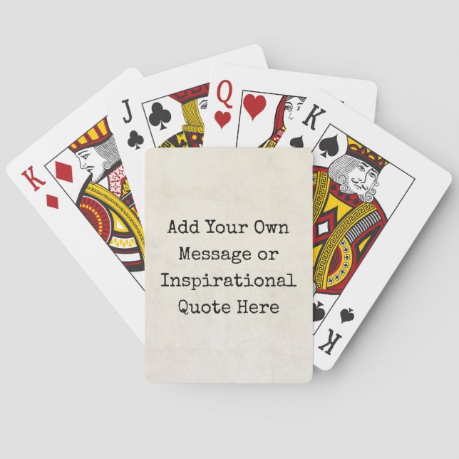 Make Your Own Motivational Quotes, Names, Lyrics Playing Cards (Back)