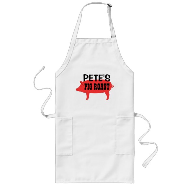 Make Your Own Personal Pig Roast  Apron (Front)