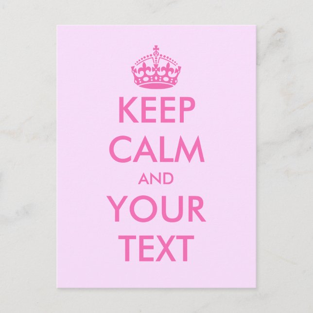 Make your own pink Keep calm text postcards (Front)
