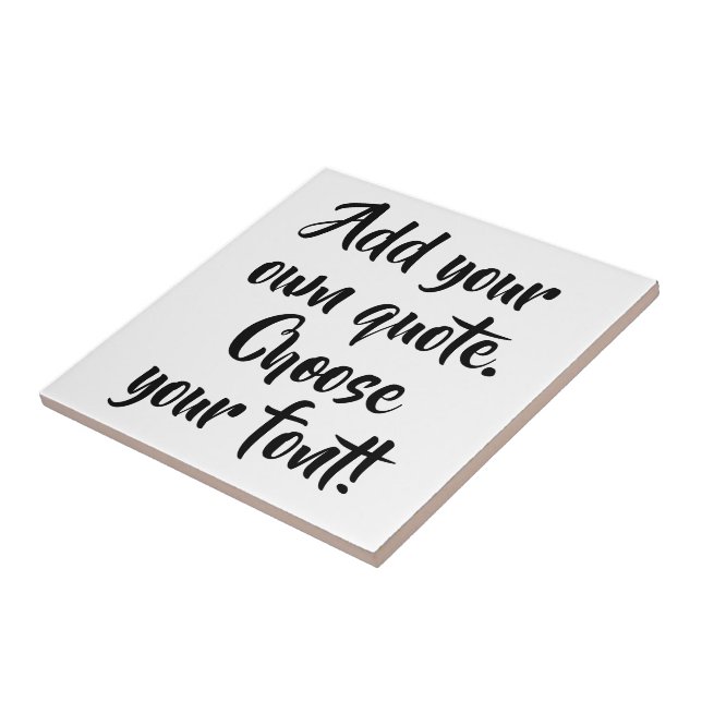 Make your own quote personalized tile (Side)