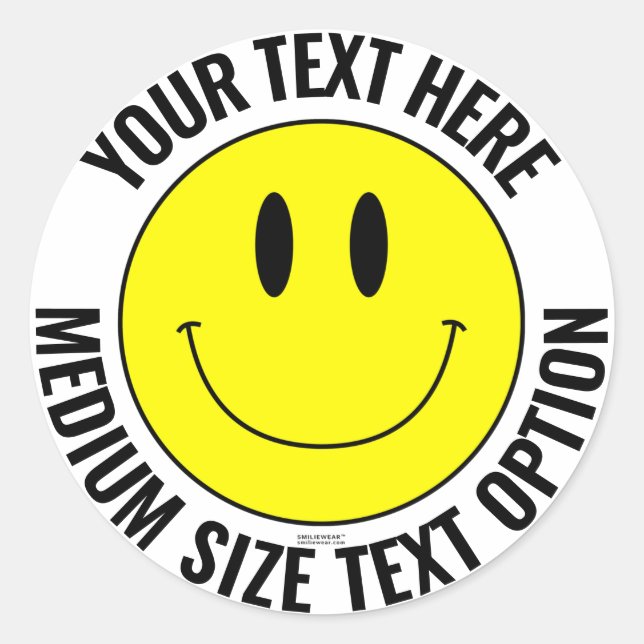 Make Your Own Smilie Round Sticker (Medium Text) (Front)