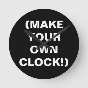 Make Your Own Wall Clock (add text, pics, or art!)
