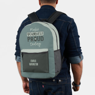 “Make Yourself Proud” custom name Printed Backpack
