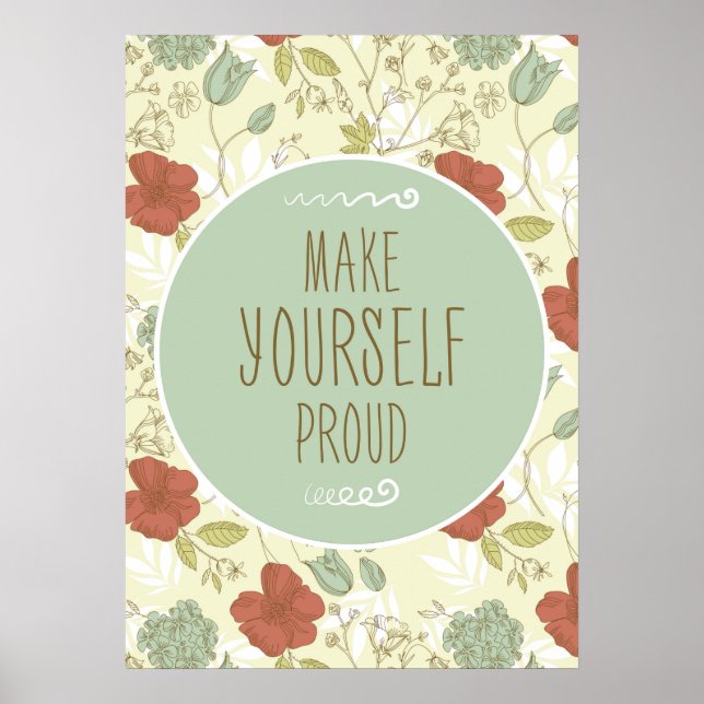 Make Yourself Proud Poster (Front)