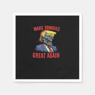 Make Zombies Great Again - Halloween Zombie Classi Napkin