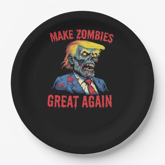 Make Zombies Great Again - Halloween Zombie Classi Paper Plate (Front)