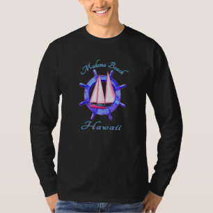 Makena Beach Hawaii Sailboat Sailing Vacation Naut T-Shirt