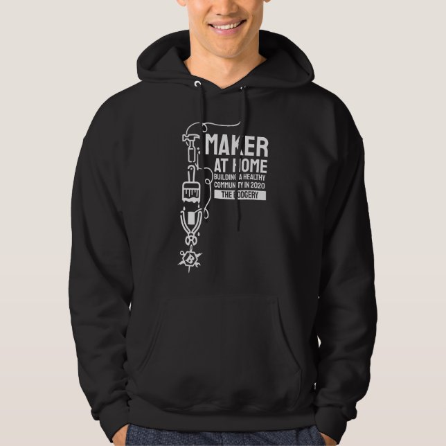 Maker at Home Design 4 Sweat Shirt (Front)