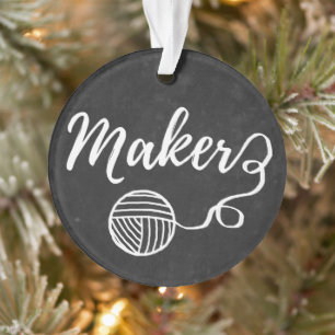 Maker Crafts & Yarn Typography Chalkboard Texture Ornament