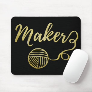Maker Crafts & Yarn Typography Faux Gold Foil Mouse Pad