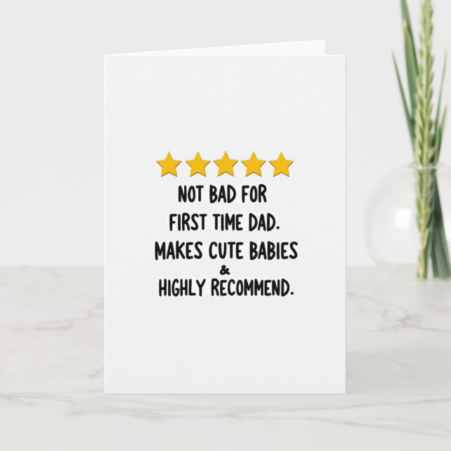 Makes Cute Babies Fathers Day Card (Front)