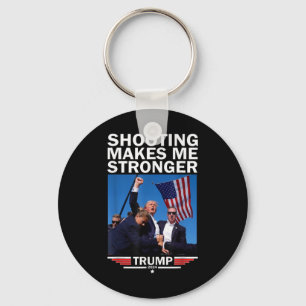 Makes Me Stronger Donald Trump 2024  Keychain