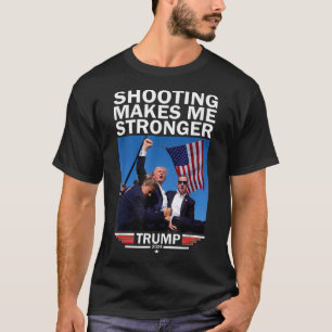 Makes Me Stronger Donald Trump 2024 T-Shirt