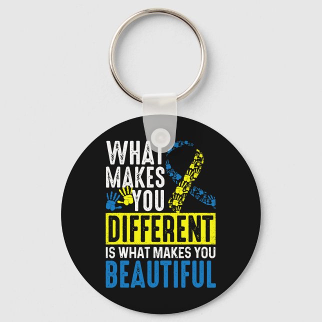 Makes You Different Is What Makes You Beautiful  Keychain (Front)