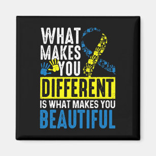 Makes You Different Is What Makes You Beautiful Magnet