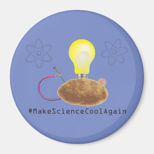 #MakeScienceCoolAgain - Potato round magnet (Front)