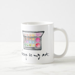 Makeup Artist Palette - "Makeup Is My Art" Quote Coffee Mug