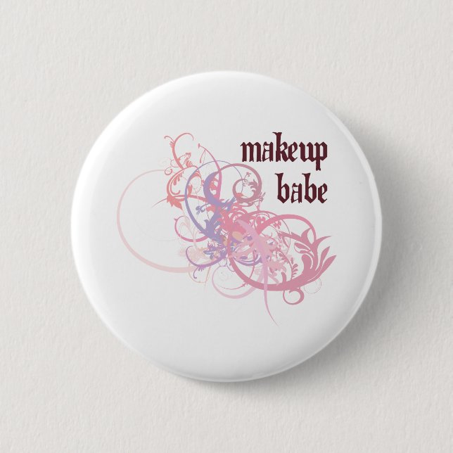 Makeup Babe 2 Inch Round Button (Front)