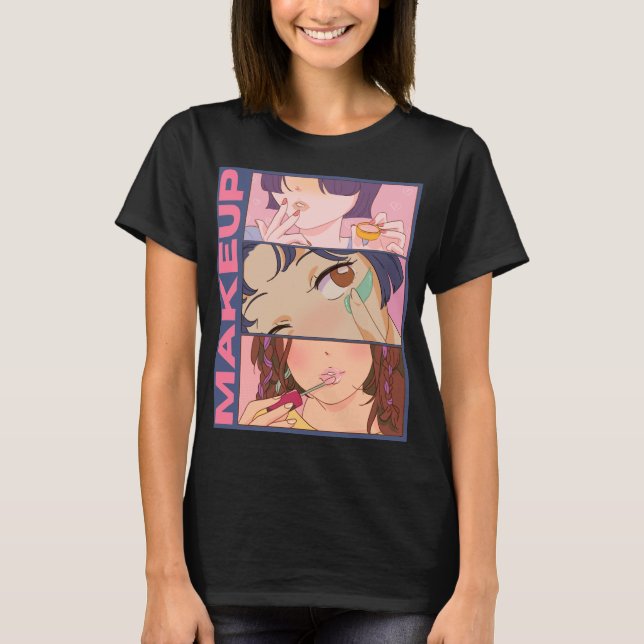 MAKEUP GIRLS T-Shirt (Front)