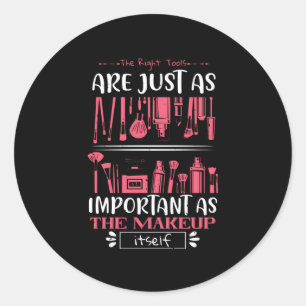 Makeup - The Right Tools For Makeup Classic Round Sticker