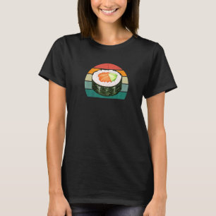 Maki Food Raw Fish Japan Asia Chinese Rice Seaweed T-Shirt