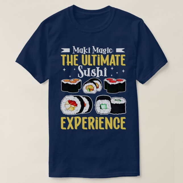 Maki Magic Sushi T-Shirt (Design Front)