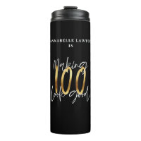 Making 100 look good gold birthday