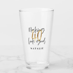 Making 40 look good gold birthday party glass