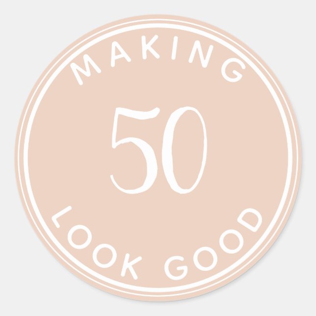 Making 50 Look Good 50th Birthday Party Classic Ro Classic Round Sticker (Front)