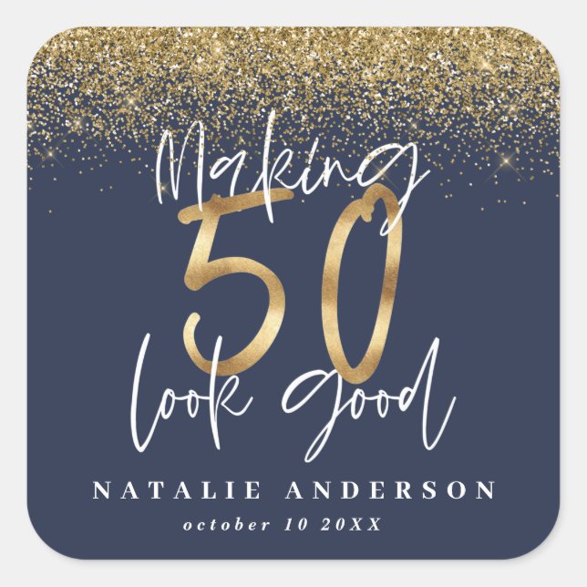 Making 50 look good birthday celebration square st square sticker (Front)