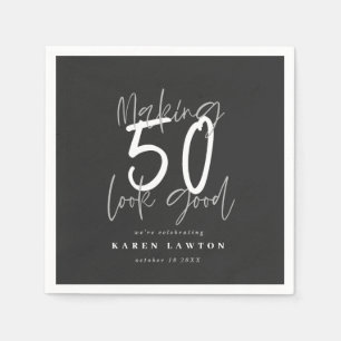 Making 50 look good birthday party napkin