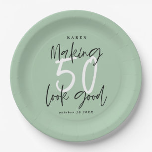 Making 50 look good Birthday party Paper Plate