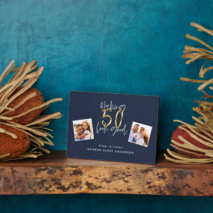 making 50 look good blue and gold birthday  plaque