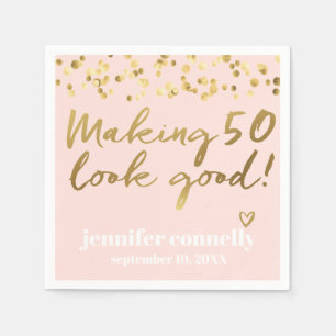 Making 50 Look Good Gold Script Confetti Pink Napkin