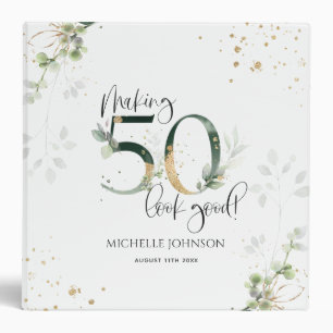 Making 50 Look Good Green Gold Botanical Birthday Binder