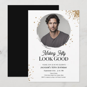 Making 50 Look Good Photo Birthday Invitation