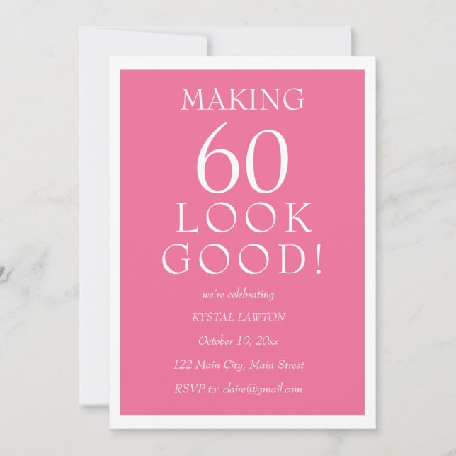 Making 60 Look Good Birthday Party Invitation (Front)