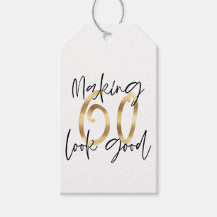 Making 60 look good gold birthday thank you gift tags