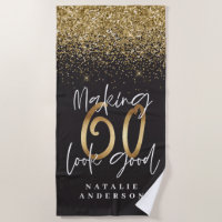 Making 60 look good gold glitter birthday
